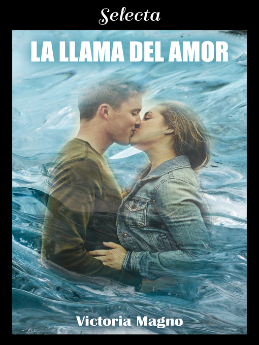 Title details for La llama del amor by Victoria Magno - Available